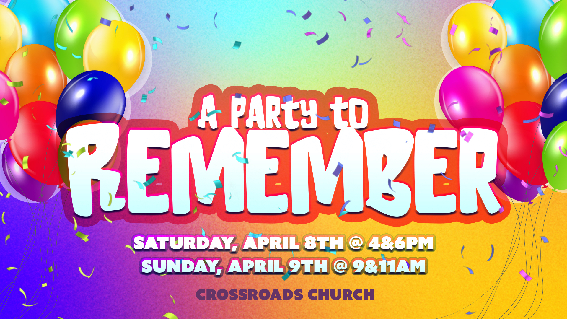 KJAM Easter Service A Party To Remember - Final_ HD Title Slide